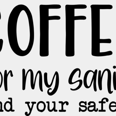 Coffee For My Sanity Thumbnail
