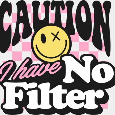 Caution I ave no filter Thumbnail