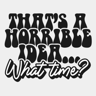 Thats a horrible idea Thumbnail